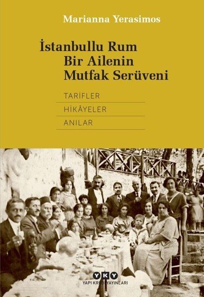 İstanbullu Rum Bir Ailenin Mutfak Serüveni-zoom-