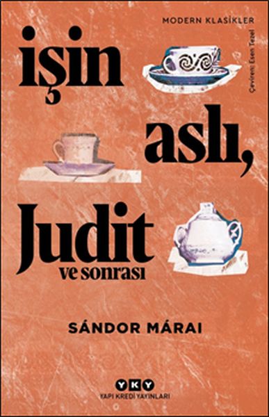 İşin Aslı, Judit ve Sonrası - Modern Klasikler-zoom-