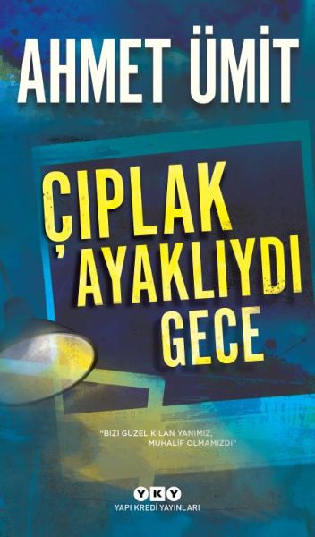 Çıplak Ayaklıydı Gece-zoom-