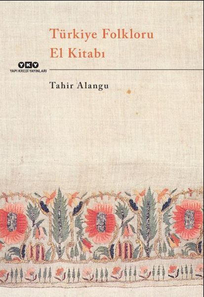 Türkiye Folkloru El Kitabı