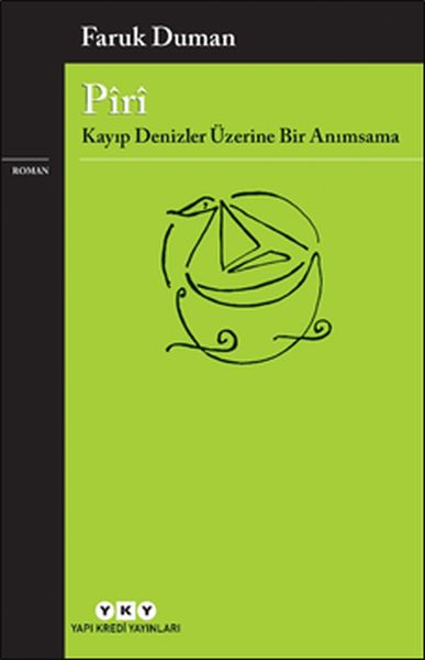Pîrî - Kayıp Denizler Üzerine Bir Anımsama-zoom-