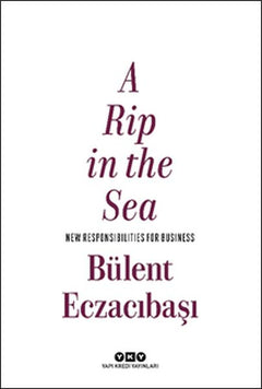 A Rip in The Sea - New Responsibilities For Businnes