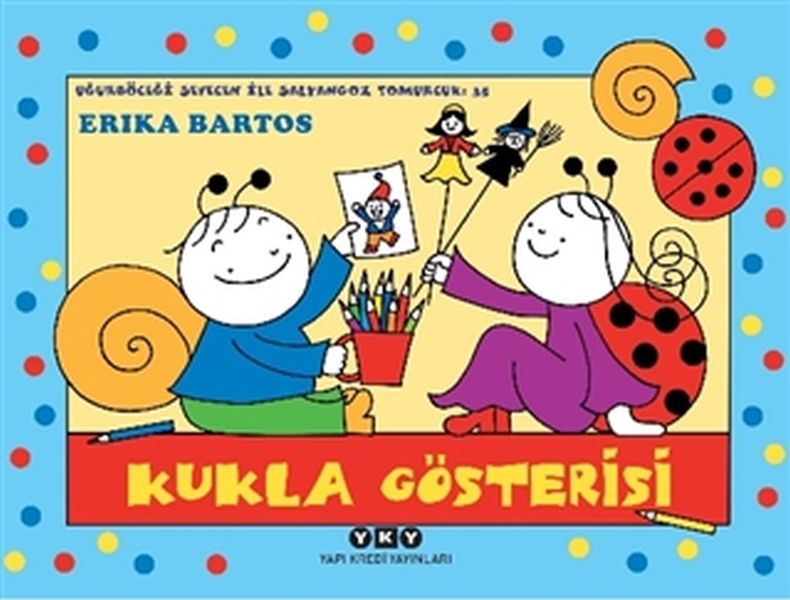 Uğurböceği Sevecen İle Salyangoz Tomurcuk 35 - Kukla Gösterisi-zoom-