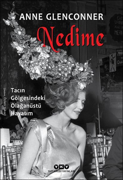 Nedime - Tacın Gölgesindeki Olağanüstü Hayatım-zoom-