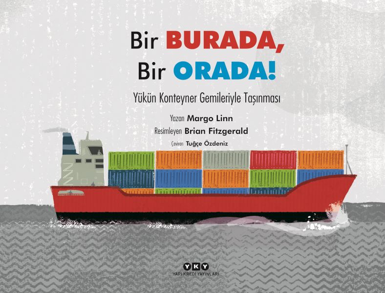 Bir Burada, Bir Orada! – Yükün Konteyner Gemileriyle Taşınması-zoom-