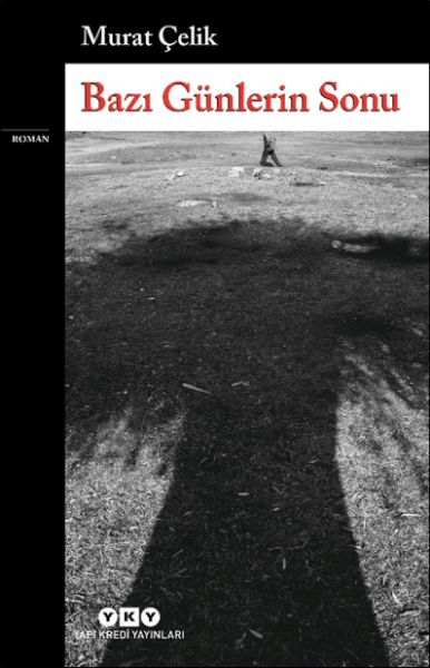 Bazı Günlerin Sonu-zoom-