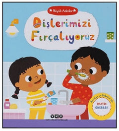 Büyük Adımlar - Dişlerimizi Fırçalıyoruz