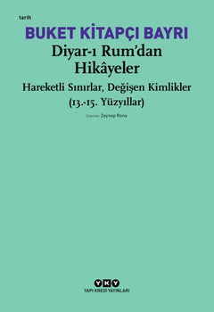 Diyar-ı Rum’dan Hikayeler
