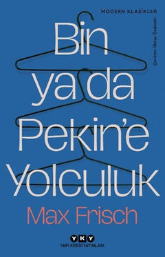 Bin Ya Da Pekin'e Yolculuk