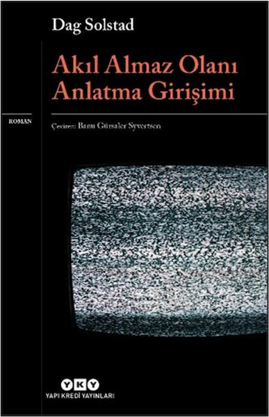 Akıl Almaz Olanı Anlatma Girişimi-zoom-