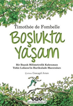Tobies Lolness 1.Boşlukta Yaşam