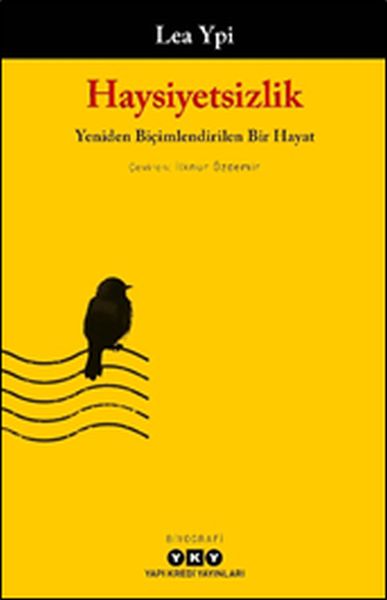 Haysiyetsizlik - Yeniden Biçimlendirilen Bir Hayat-zoom-