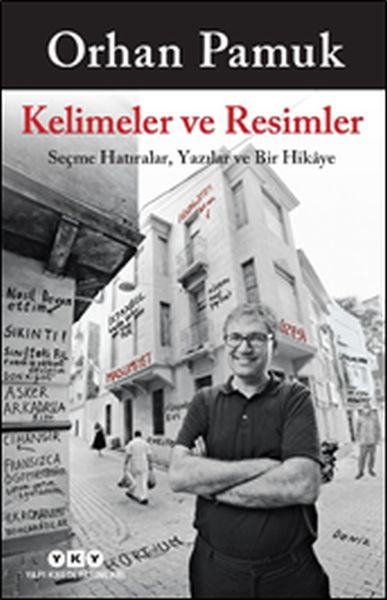 Kelimeler ve Resimler - Seçme Hatıralar, Yazılar ve Bir Hikaye-zoom-