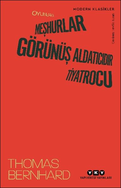 Oyunlar II: Meşhurlar, Görünüş Aldatıcıdır, Tiyatrocu-zoom-