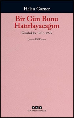 Bir Gün Bunu Hatırlayacağım: Günlükler 1987-1995