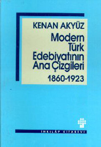 Modern Türk Edebiyatının Ana Çizgileri 1860-1923-zoom-