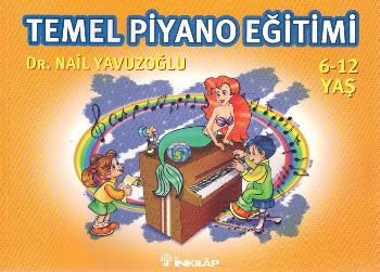 Temel Piyano Eğitimi 6-12 Yaş-zoom-