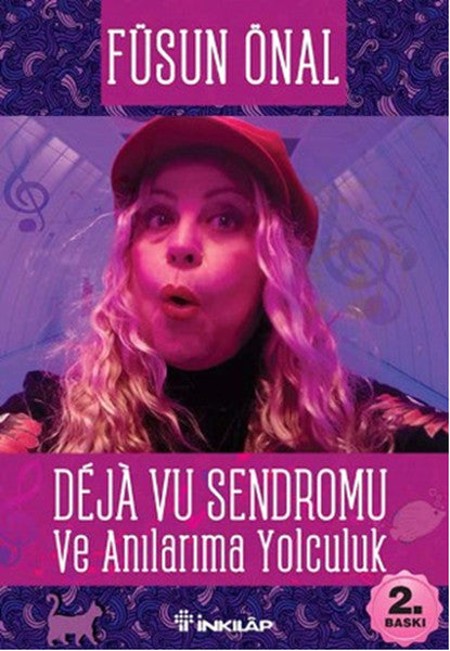 Deja Vu Sendromu Ve Anılarıma Yolculuk