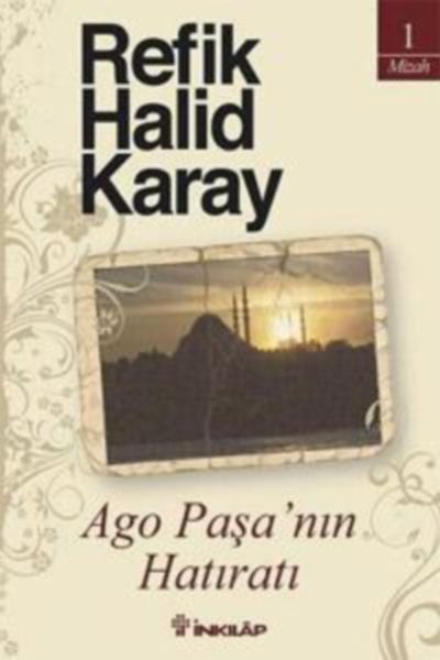 Ago Paşa’nın Hatıratı-zoom-