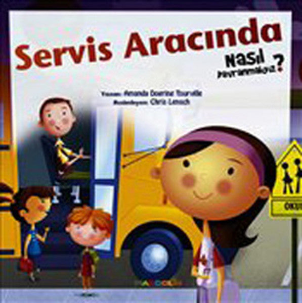 Servis Aracında Nasıl Davranmalıyız?-zoom-