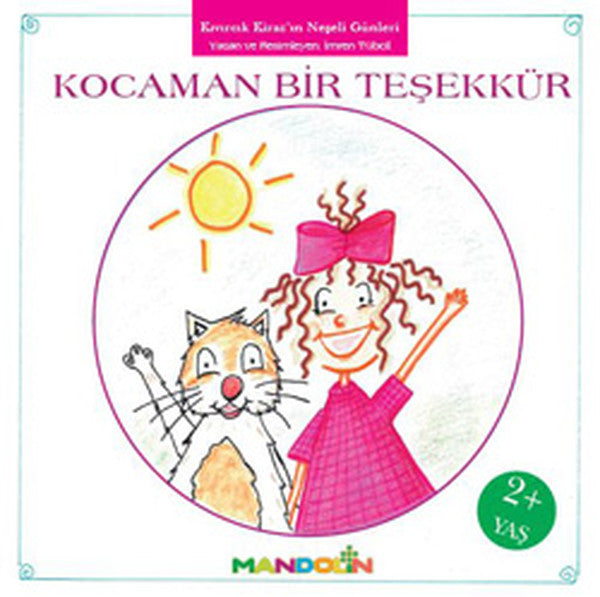 Kıvırcık Kiraz - 2 / Kocaman Bir Teşekkür-zoom-
