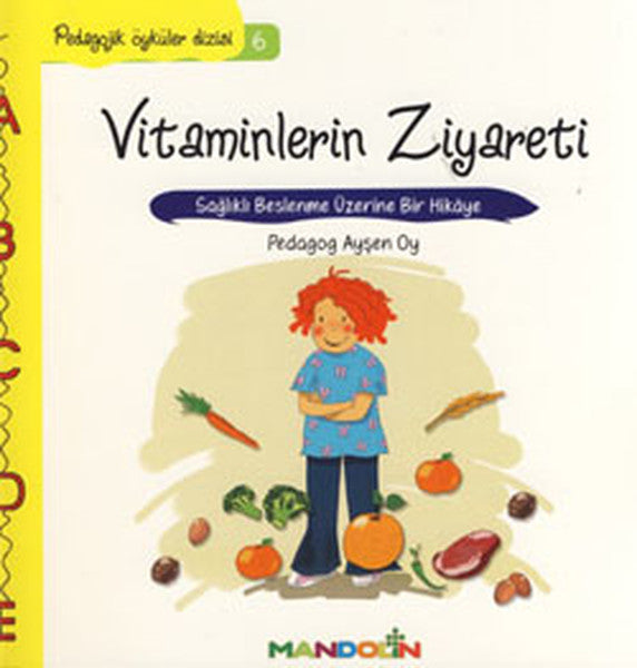 Pedagojik Öyküler 6 - Vitaminlerin Ziyareti-zoom-