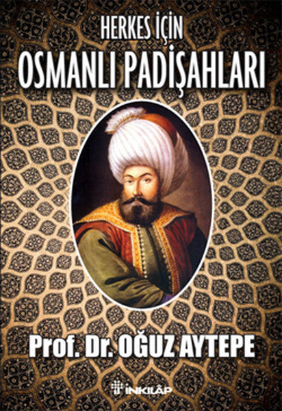 Herkes İçin Osmanlı Padişahları-zoom-