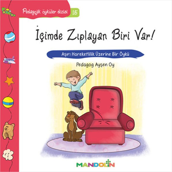 Pedagojik Öyküler 15 - İçimde Zıplayan Biri Var-zoom-