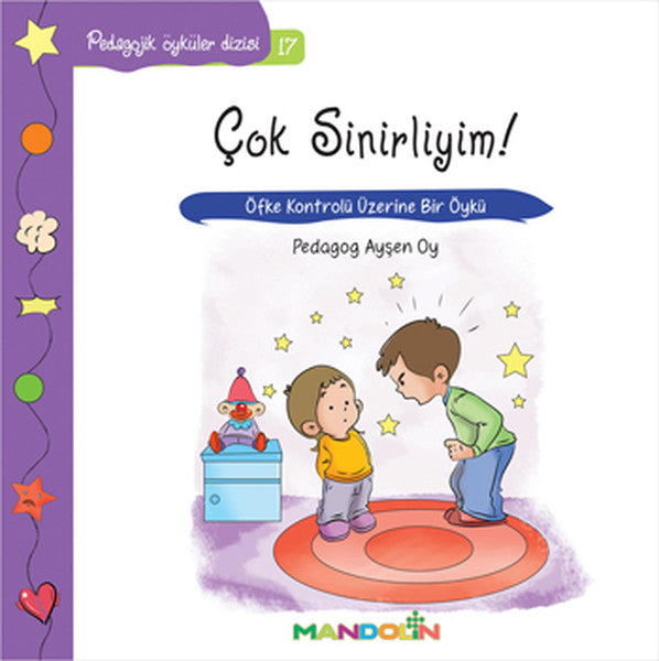 Pedagojik Öyküler 17 - Çok Sinirliyim!-zoom-
