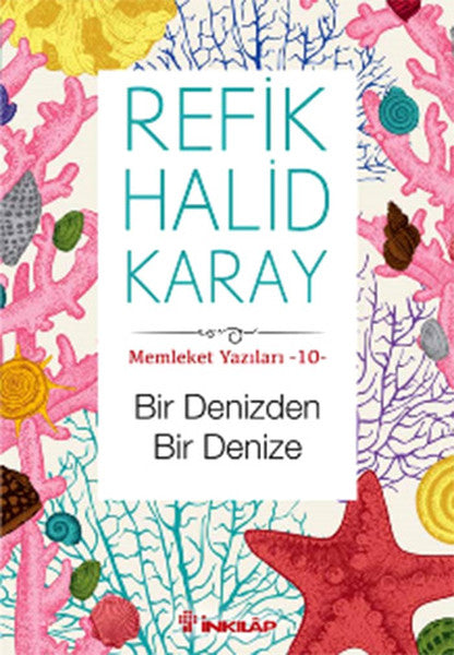 Memleket Yazıları 10 - Bir Denizden Bir Denize-zoom-