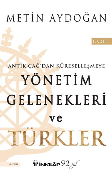 Yönetim Gelenekleri ve Türkler 1. Cilt-zoom-
