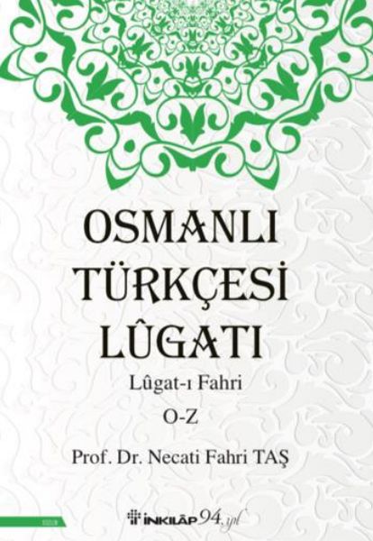 Osmanlı Türkçesi Lügatı - Lügatı  Fahri O - Z-zoom-