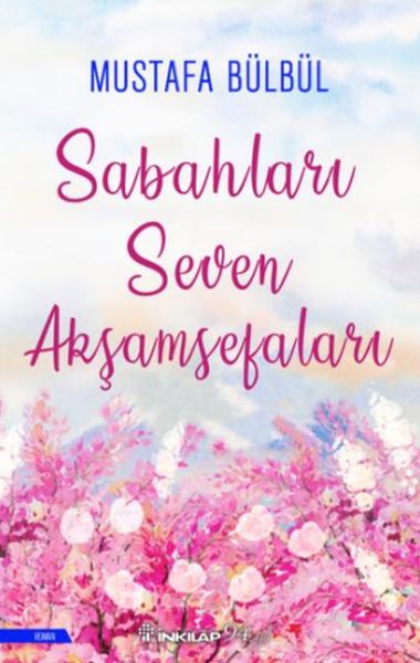 Sabahları Seven Akşamsefaları-zoom-