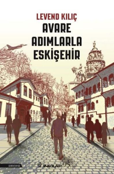 Avare Adımlarla Eskişehir-zoom-