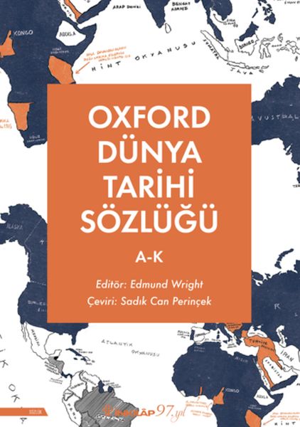 Oxford Dünya Tarihi Sözlüğü 1- A-K-zoom-