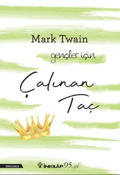 Çalınan Taç-Gençler İçin
