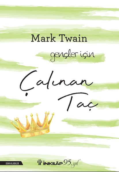 Çalınan Taç-Gençler İçin