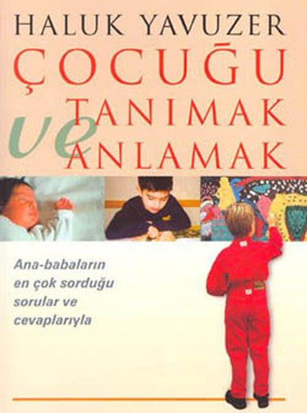 Çocuğu Tanımak ve Anlamak-zoom-