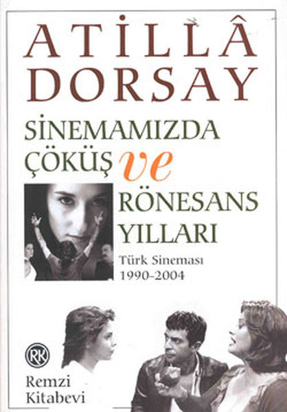 Sinemamızda Çöküş ve Rönasans Yılları-zoom-