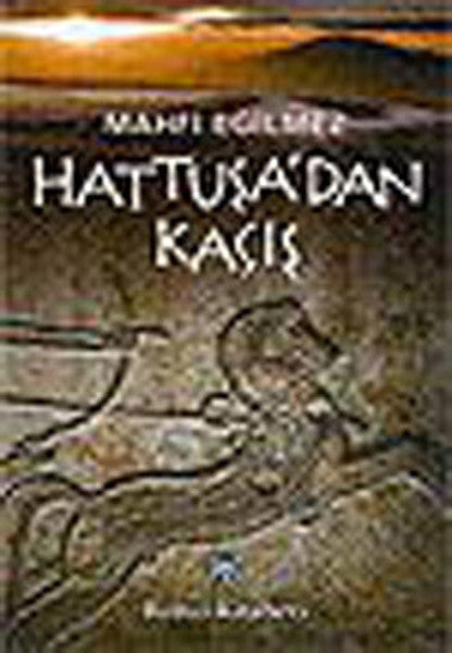 Hattuşa'dan Kaçış-zoom-