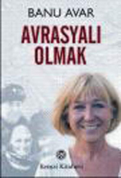 Avrasyalı Olmak-zoom-