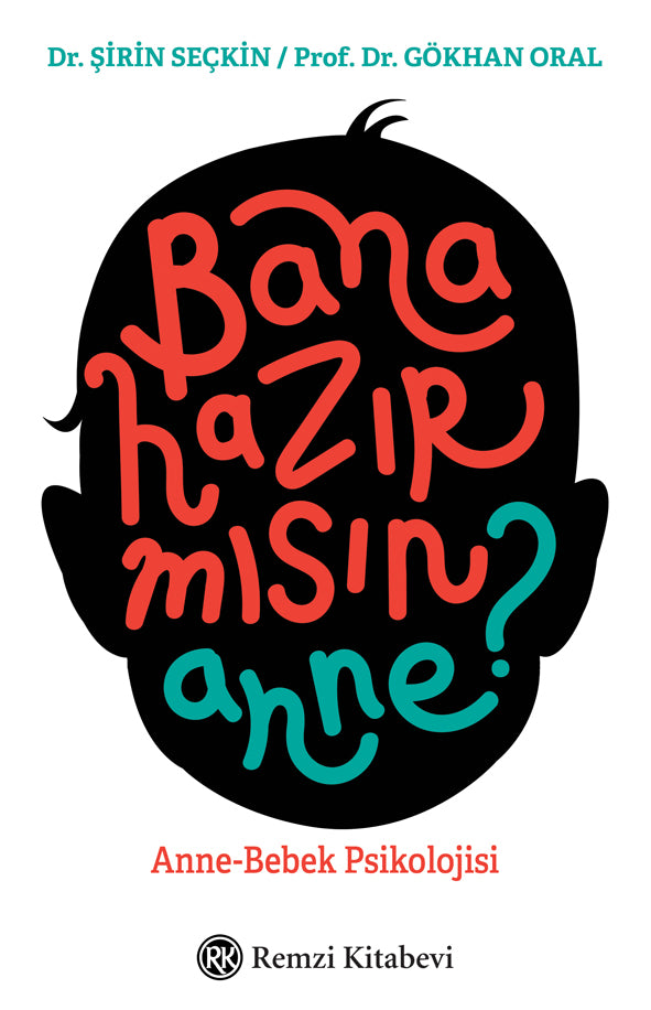 Bana Hazır mısın Anne? - Anne-Bebek Psikolojisi-zoom-