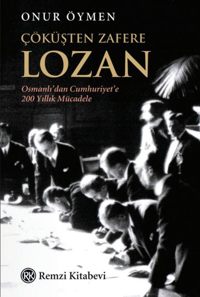 Çöküşten Zafere Lozan-zoom-