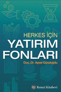 Herkes İçin Yatırım Fonları