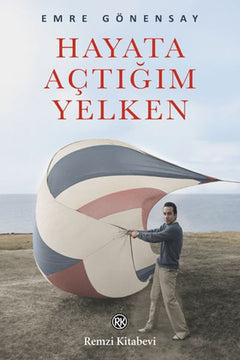 Hayata Açtığım Yelken