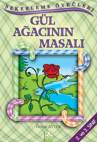 Şekerleme Öyküleri - Gül Ağacının Masalı-zoom-