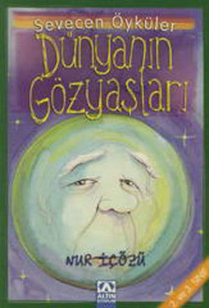Dünyanın Gözyaşları - Sevecen Öyküler-zoom-