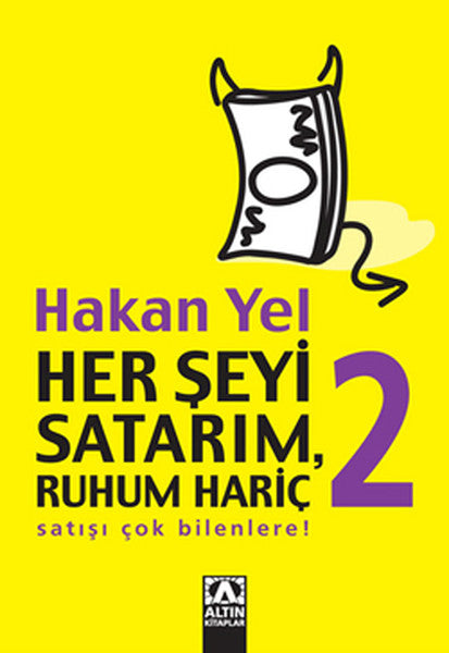 Her Şeyi Satarım, Ruhum Hariç 2-zoom-