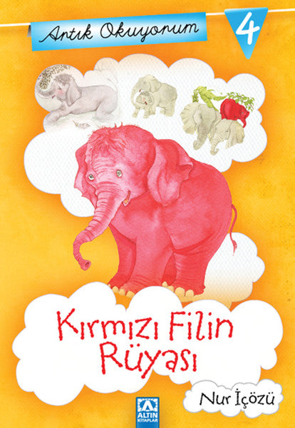 Artık Okuyorum 4 - Kırmızı Filin Rüyası-zoom-