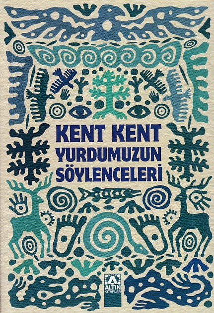 Kent Kent Yurdumuzun Söylenceleri-zoom-